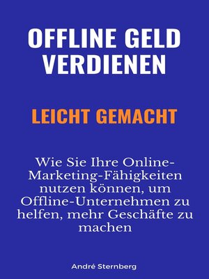 cover image of Offline Geld verdienen leicht gemacht